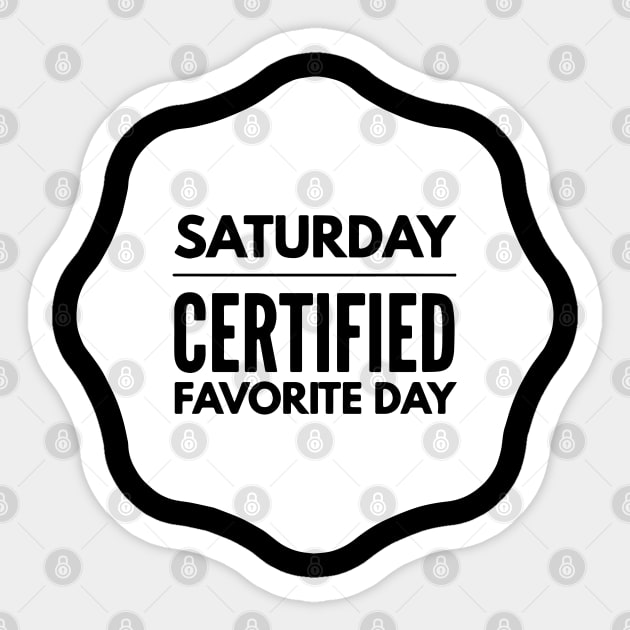 Saturday Certified Favorite Day Sticker by FunnyZone